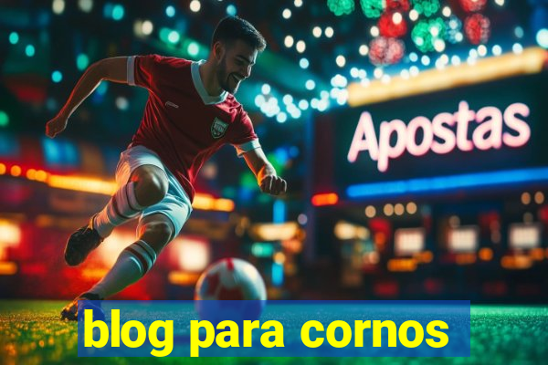 blog para cornos